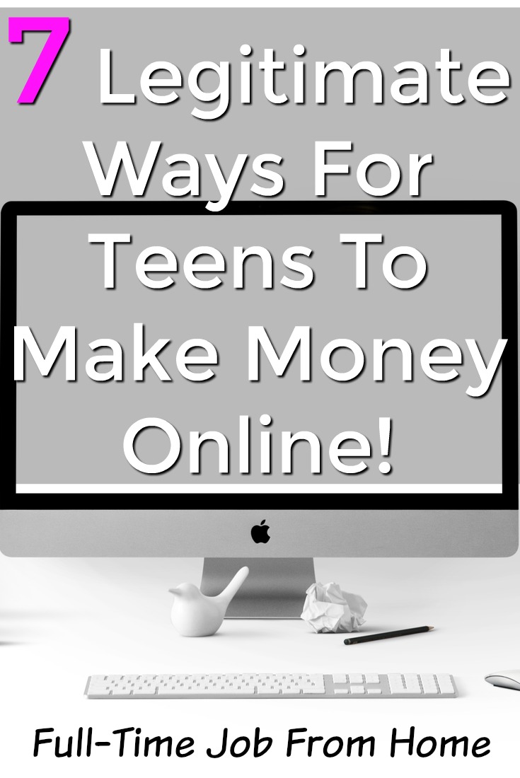 7 Legitimate Ways For Kids Under 18 To Make Money Online ...
