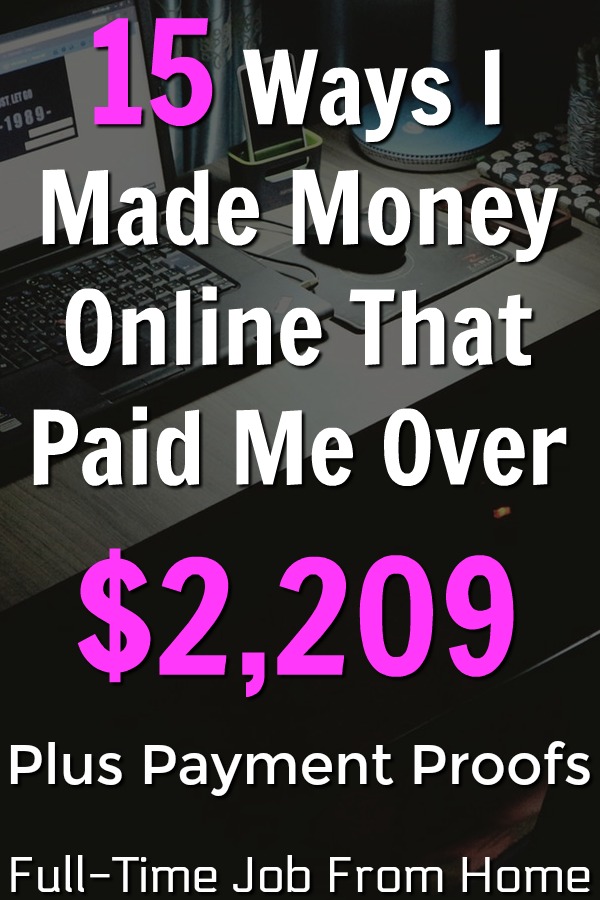 Are you looking to make real money online? Last Month I Made Over $2,209 with 15 different extra income sites. See the 15 sites that paid me plus proof that they all pay!