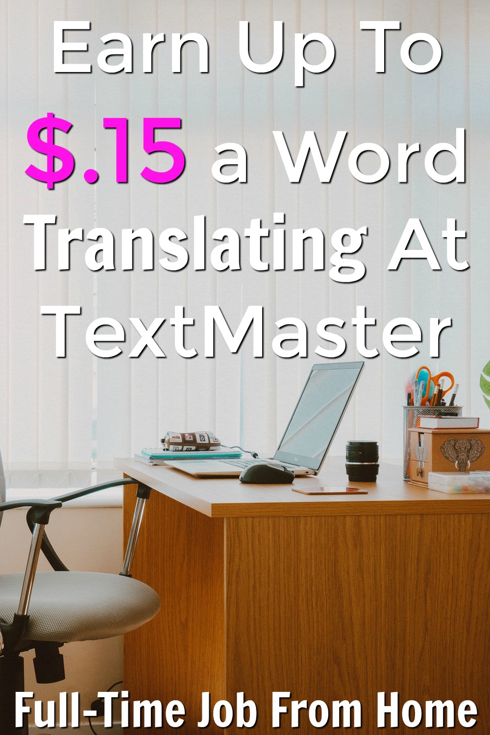 Learn How you can Earn up to $.15 per word translated from home at TextMaster!
