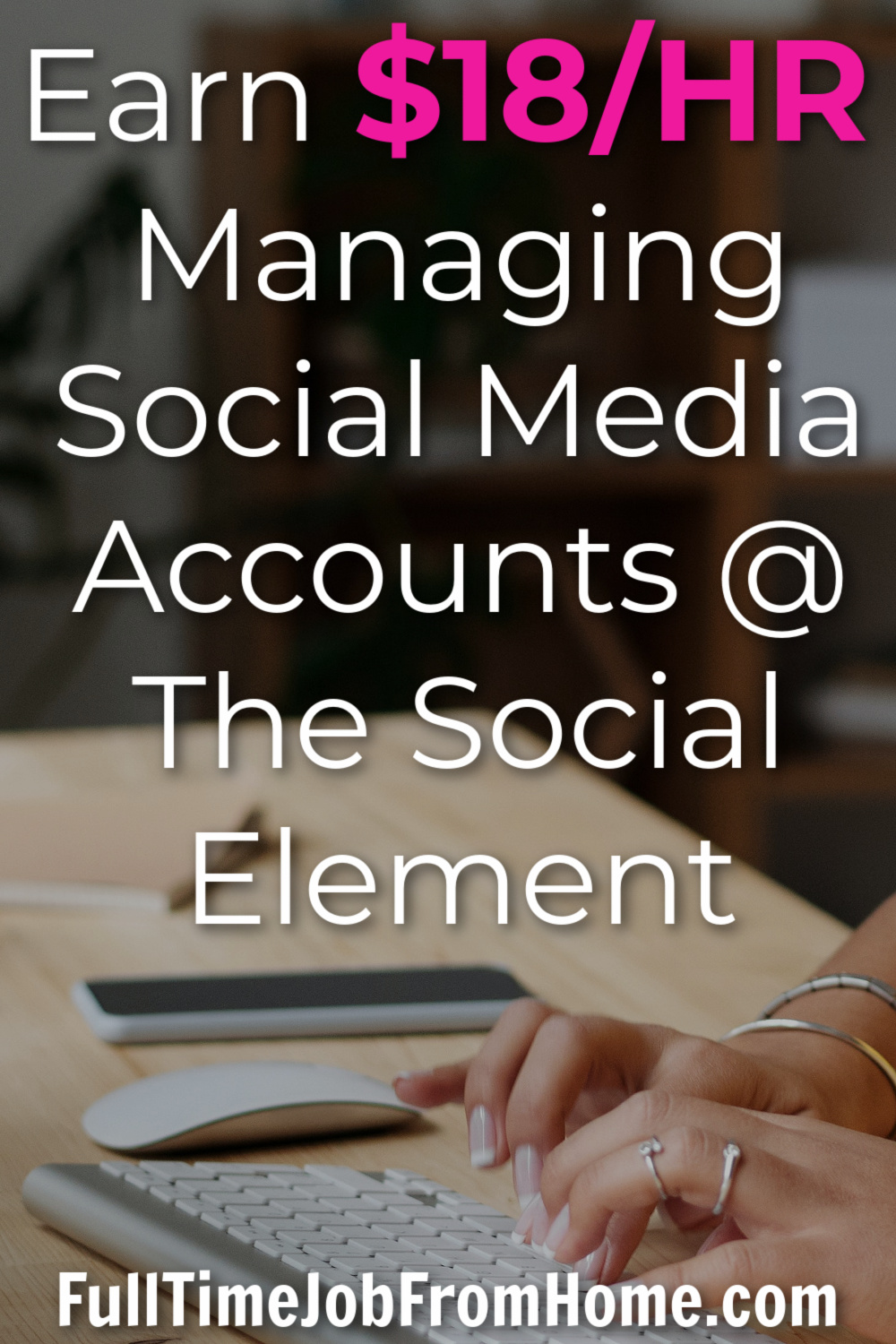 Learn How YOU can work at home managing popular companies social media accounts and earn up to $18/HR with The Social Element