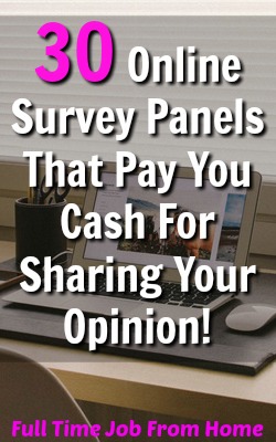 Are You Looking For Legitimate Survey Panels That Will Pay You Cash For Your Opinion. Here's 30 that actually pay!