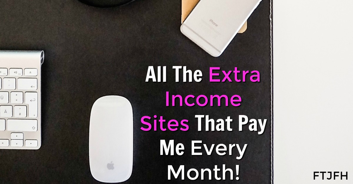 If you want to make money online, check out a list of all the extra income sites that pay me each month!