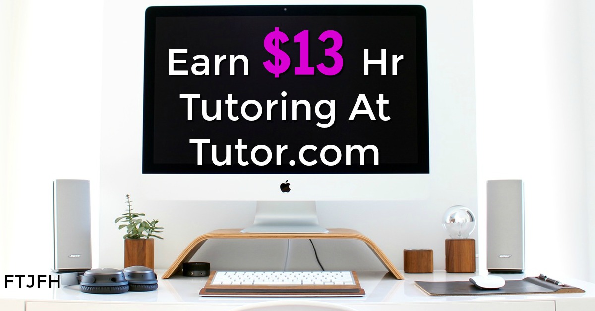 Learn How You Can Work At Home Tutoring! Earn up to $13 an hour!