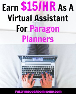 Learn How You Can Make $15 a Hour Working As A Virtual Assistant At Paragon Planners!