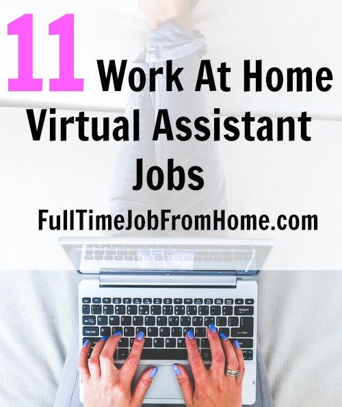 11 Virtual Assistant Jobs From Home Full Time Job From Home LLC 11 Virtual Assistant Jobs From Home Full Time Job From Home LLC