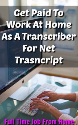 Learn How You Can Work At Home Transcribing Audio Files At Net Transcripts!