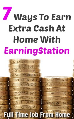 Learn 7 Ways To Make Extra income Online at Earning Station!