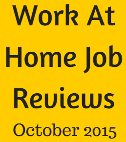 Work At Home Job Reviews From Full Time Job From Home October Wrap Up!