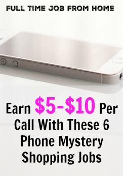 If you'd like to mystery shop on the phone from home, you need to check out these 6 Phone Mystery Shopping Jobs that pay from $5-$10 per call you make! 