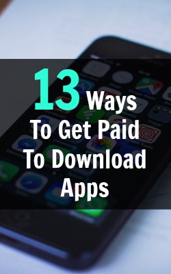 13 Scam Free Ways To Get Paid To Download Apps Full Time Job From Home -!    learn 13 different ways you can get paid to download apps on your smartphone