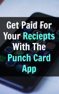 Learn How You Can Get Paid To Take Pictures Of Your Shopping Receipts With The Punch Card App!