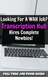 Learn How You Can Work At Transcription Hub Transcribing Audio Files With Out Any Experience! 