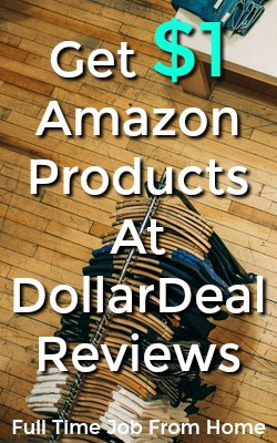 Learn How You Can Get Amazon Products For $1 At DollarDeal Reviews!