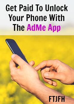 Learn How You Can Make $10 a Month Just By Unlocking Your Phone with the AdMe App!
