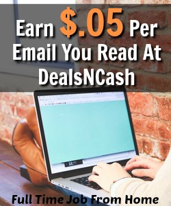 Learn How You Can Earn Up To $.05 For Every Email You Read At DealsNCash! But Is It Really Worth It? 