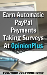 Learn How You Can Get Automatic PayPal Payments While Taking Surveys At OpinionPlus!