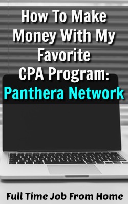 Learn How I Easily Make Over $500 a Month Promoting Great Offers at My Favorite CPA Program: Panthera Network!