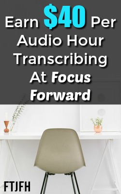 Learn How You Can Make $40 Per Audio Hour Transcribed At Focus Forward!