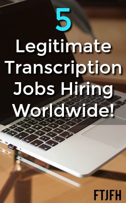 5 Legitimate Work At Home Transcription Jobs Hiring Worldwide!