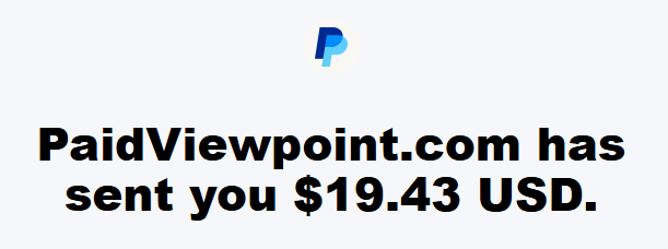 PayPal email showing PaidViewpoint paid me $19.43