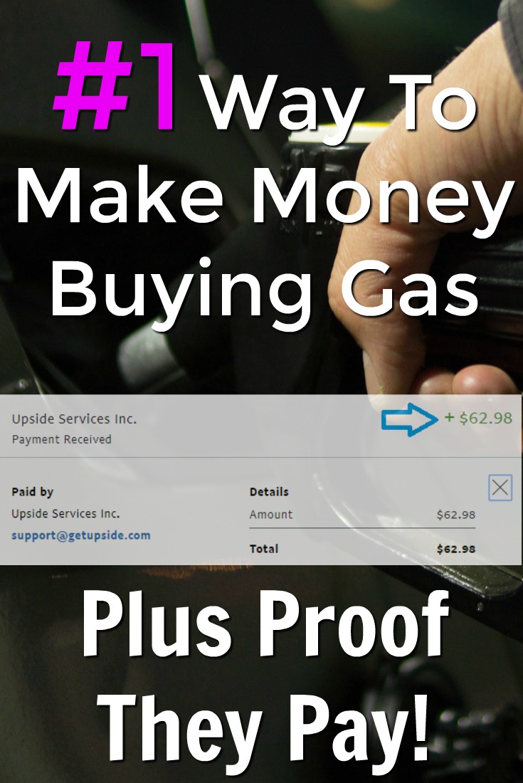 Did you know you could get paid cashback when you buy gas? GetUpSide pays up to $.25 a gallon! I'll even show you proof they pay!