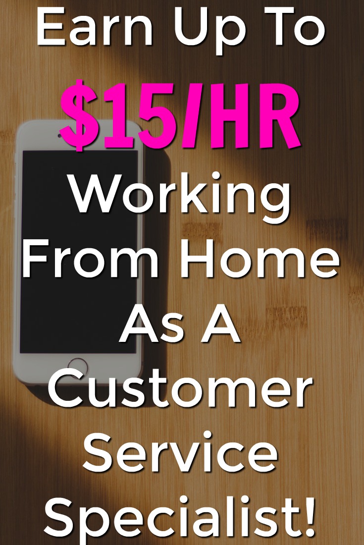 Learn How You Can Work From Home Earning $15/HR as a customer service phone specialist! 