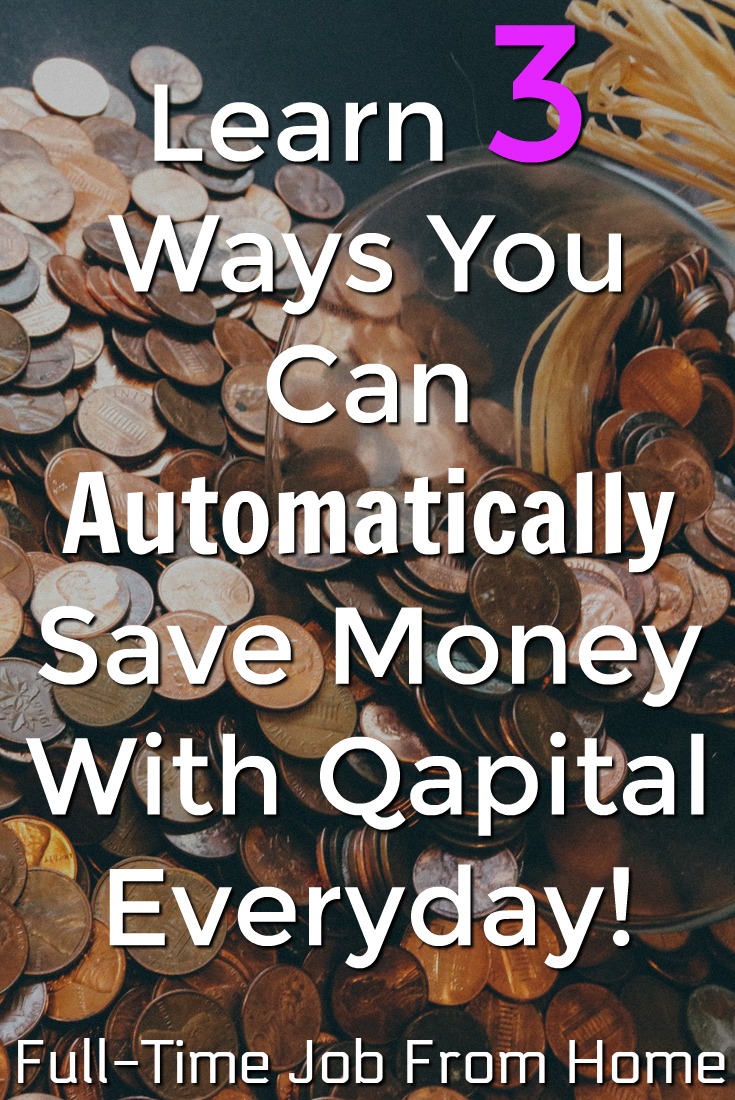 Learn How You Can Automatically Save Money Every Single Day By Using the Qapital App!