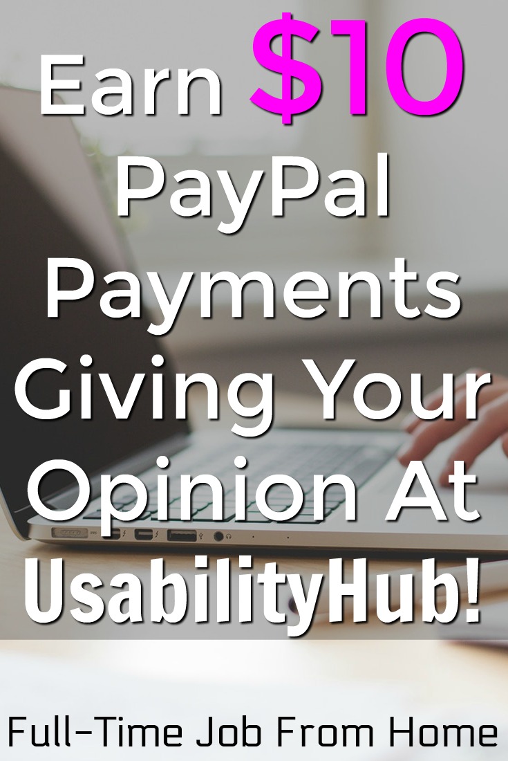 Learn How You Can Earn $10 PayPal payments my taking 1 minute usability tests at UsabilityHub!