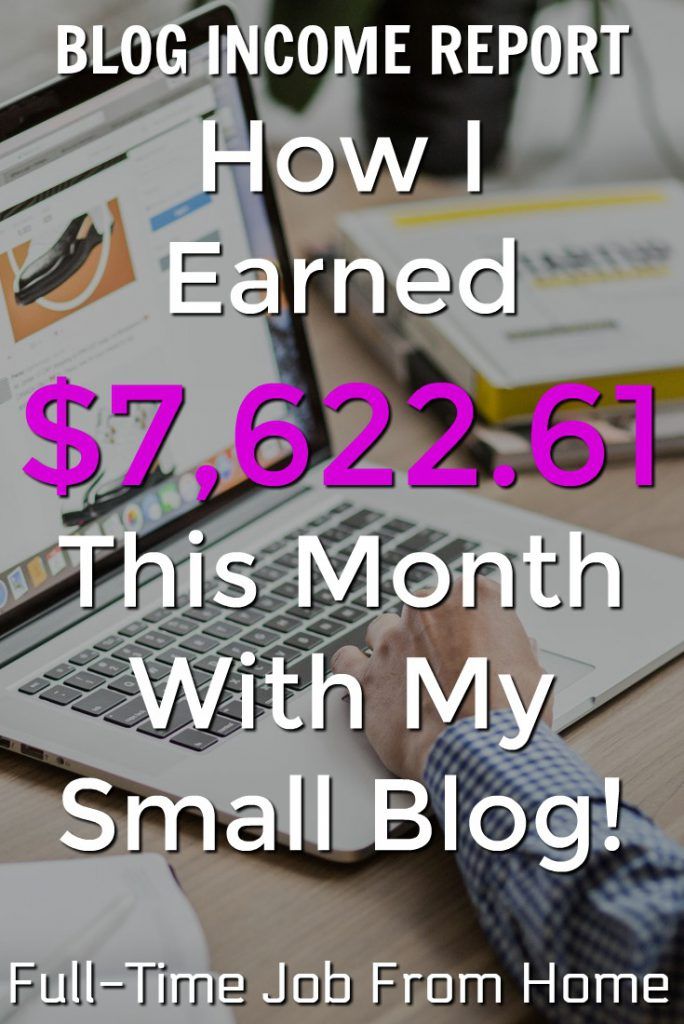 Blog Income Report February 2018: $7,622.61 - Full Time Job From Home