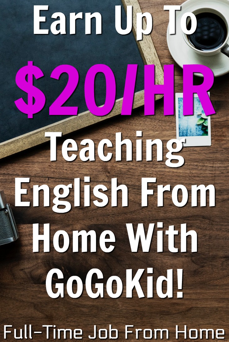 Learn How You Can Work From Home Tutoring English and Make Up To $20 and Hour with GoGoKid!