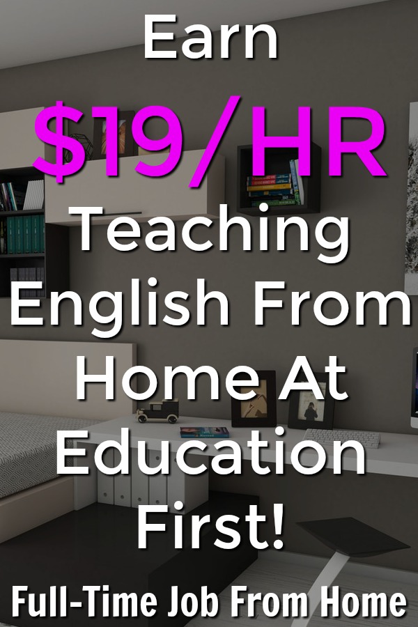 If you have a bachelors degree and teaching experience you could make up to $19 an hour tutoring English from home with Education First!