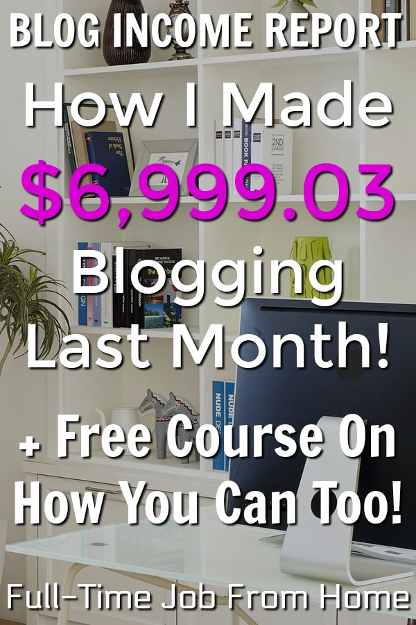 See exactly how I made $7,000 last month blogging. I'll show you proof of income, traffic, and a free course you can take to learn how to make money blogging too!