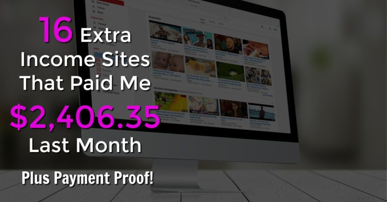 Are you looking to make extra money online? Make sure to check out these 16 sites that paid me over $2,400 last month! I'll even show you proof they pay!