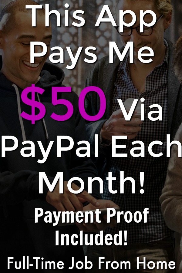 This app pays me $50 each month via PayPal! See the 4 ways to earn, tons of ways to get paid, and proof they pay in my review!