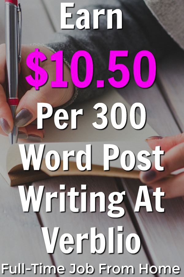 Are you looking to make money as a freelance writer? Learn How you can make $10.50 per 300 word blog post plus more on longer projects writing for Verblio!